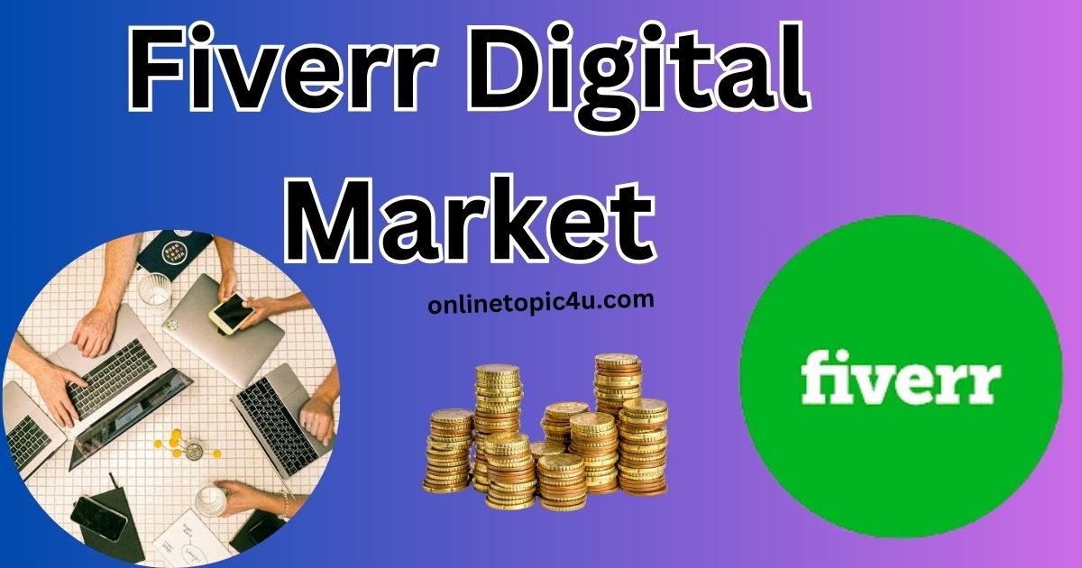 Fiverr Digital Market