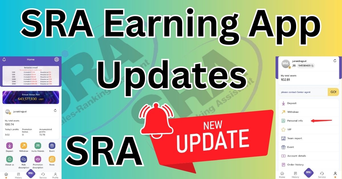 SRA Earning App Updates