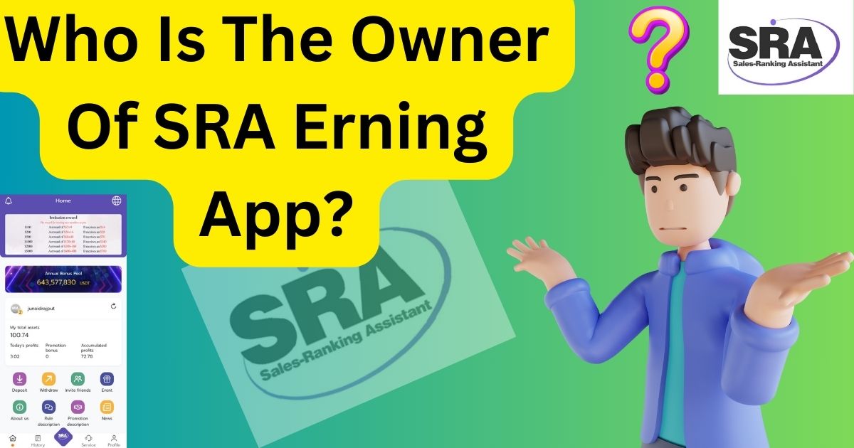Who Is The Owner Of SRA Erning App?
